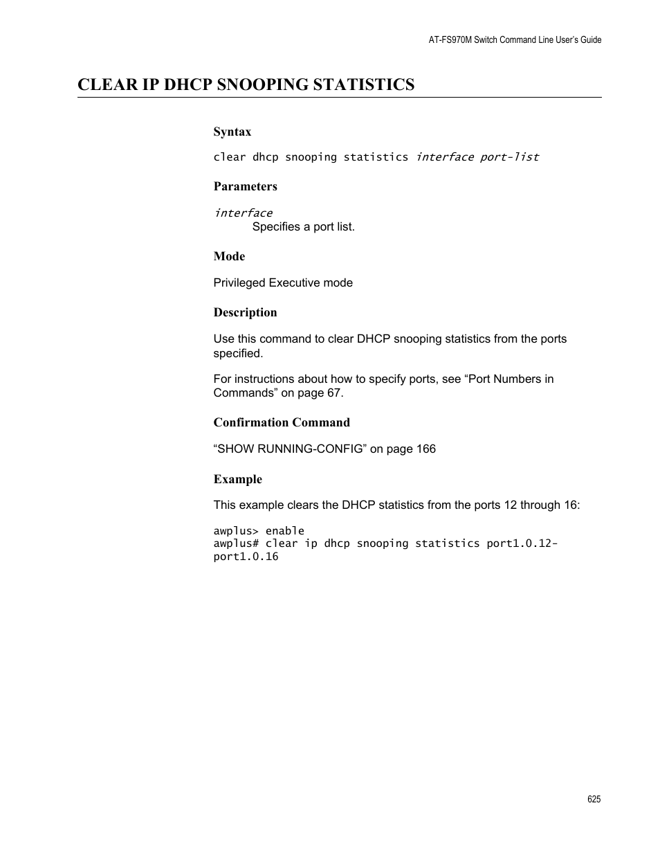 Clear ip dhcp snooping statistics | Allied Telesis AT-FS970M Series User Manual | Page 625 / 1938