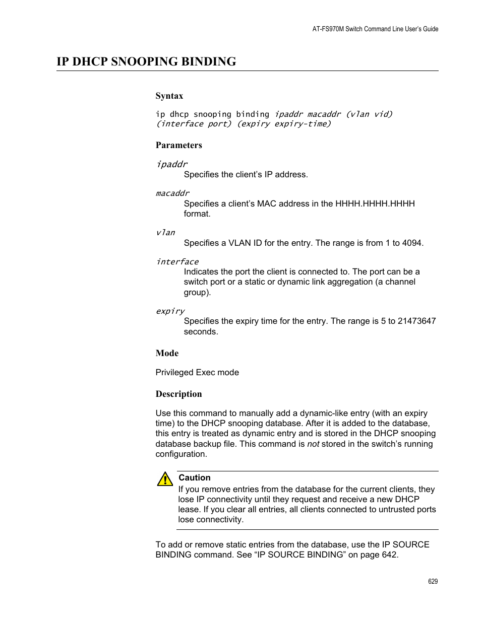 Ip dhcp snooping binding | Allied Telesis AT-FS970M Series User Manual | Page 629 / 1938