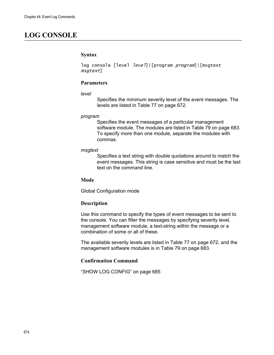 Log console | Allied Telesis AT-FS970M Series User Manual | Page 674 / 1938