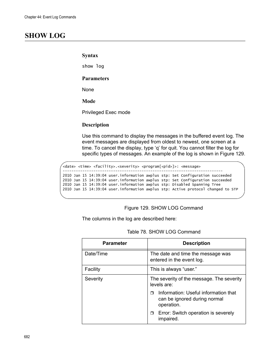 Show log, Figure 129. show log command, Table 78. show log command | Allied Telesis AT-FS970M Series User Manual | Page 682 / 1938