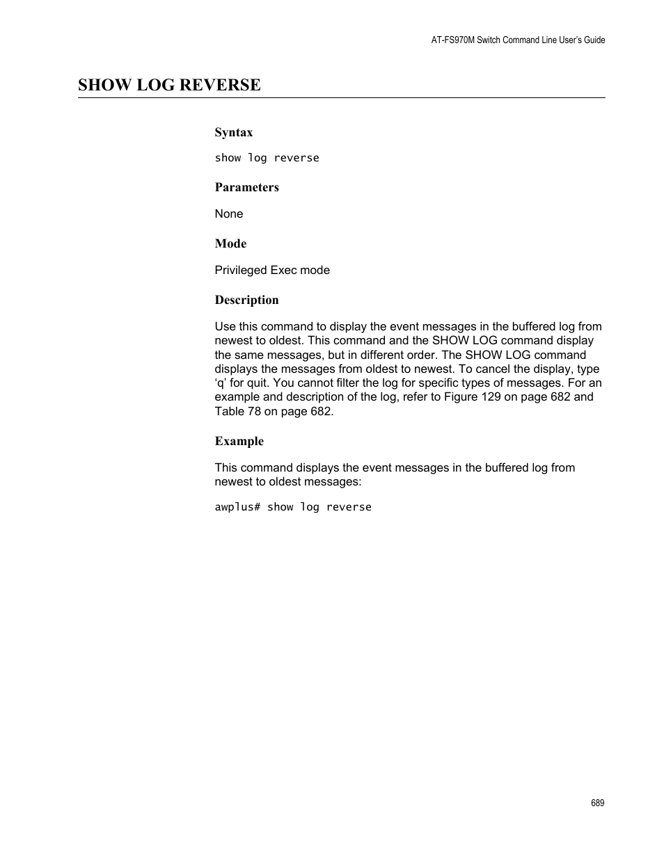 Show log reverse | Allied Telesis AT-FS970M Series User Manual | Page 689 / 1938