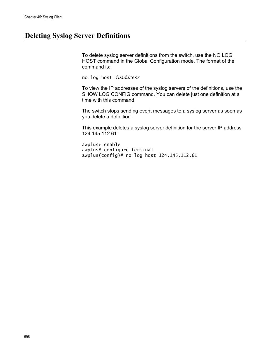 Deleting syslog server definitions | Allied Telesis AT-FS970M Series User Manual | Page 696 / 1938