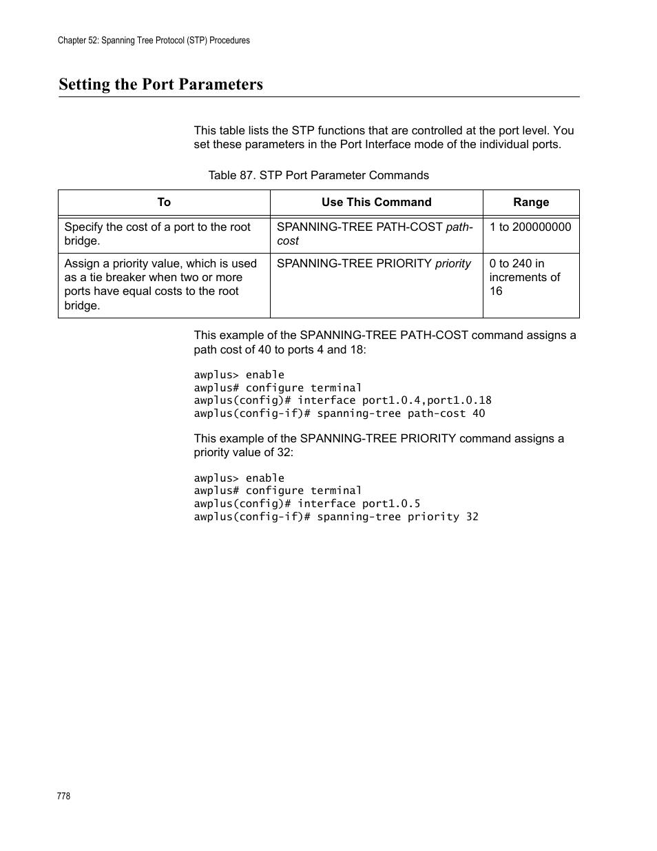 Setting the port parameters, Table 87. stp port parameter commands | Allied Telesis AT-FS970M Series User Manual | Page 778 / 1938