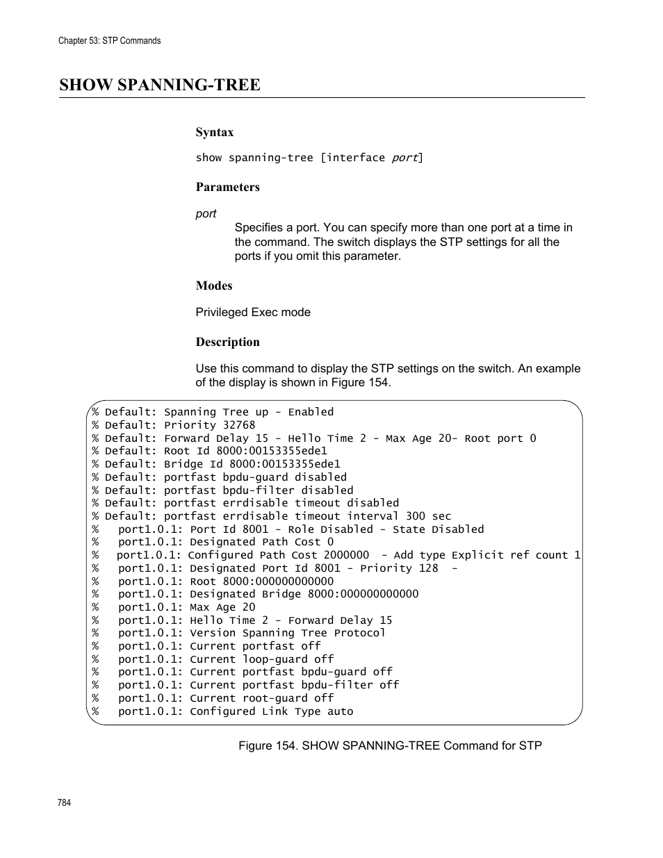 Show spanning-tree, Figure 154. show spanning-tree command for stp | Allied Telesis AT-FS970M Series User Manual | Page 784 / 1938