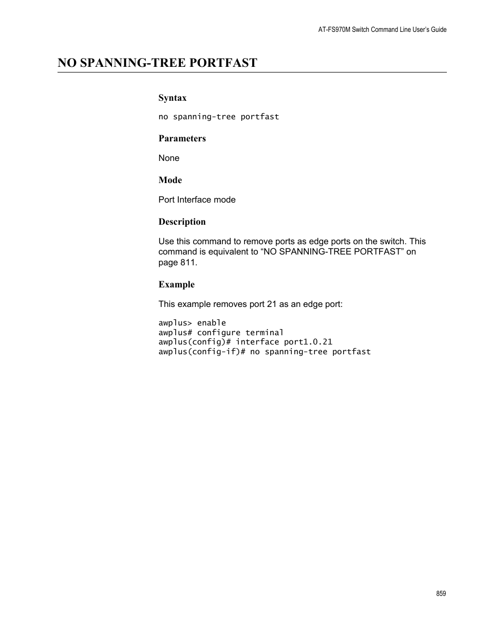 No spanning-tree portfast | Allied Telesis AT-FS970M Series User Manual | Page 859 / 1938