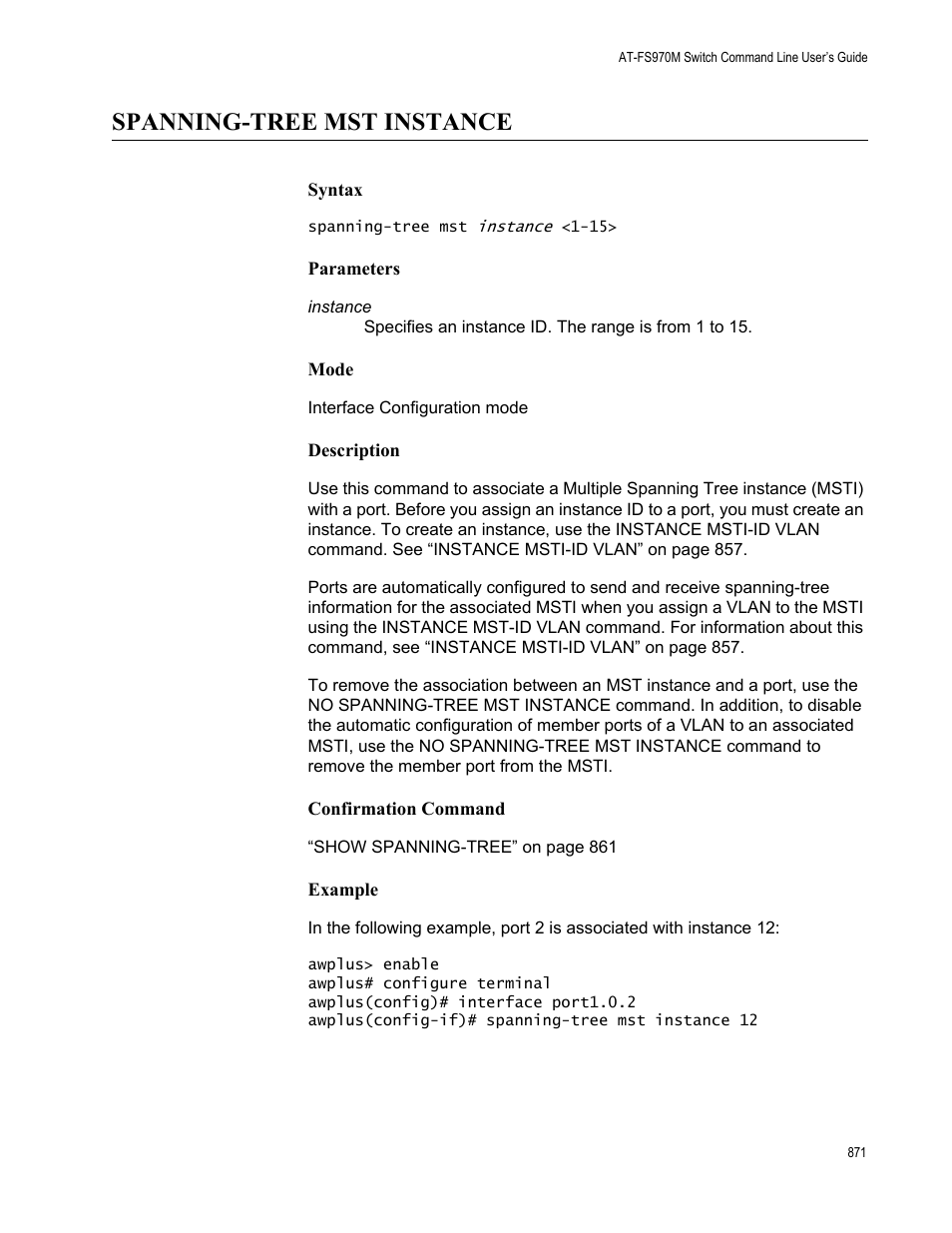 Spanning-tree mst instance | Allied Telesis AT-FS970M Series User Manual | Page 871 / 1938