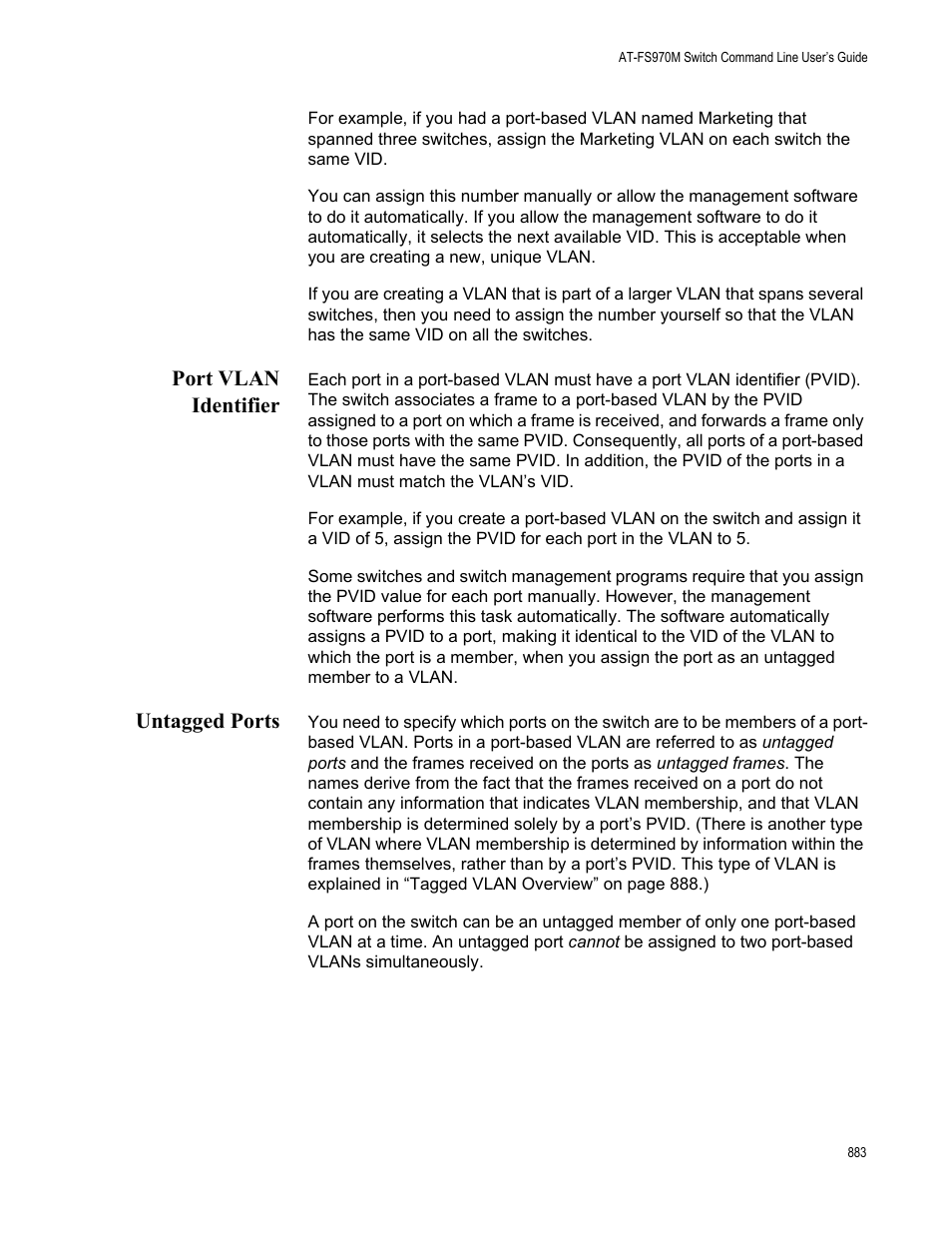 Port vlan identifier untagged ports, Port vlan identifier, Untagged ports | Allied Telesis AT-FS970M Series User Manual | Page 883 / 1938