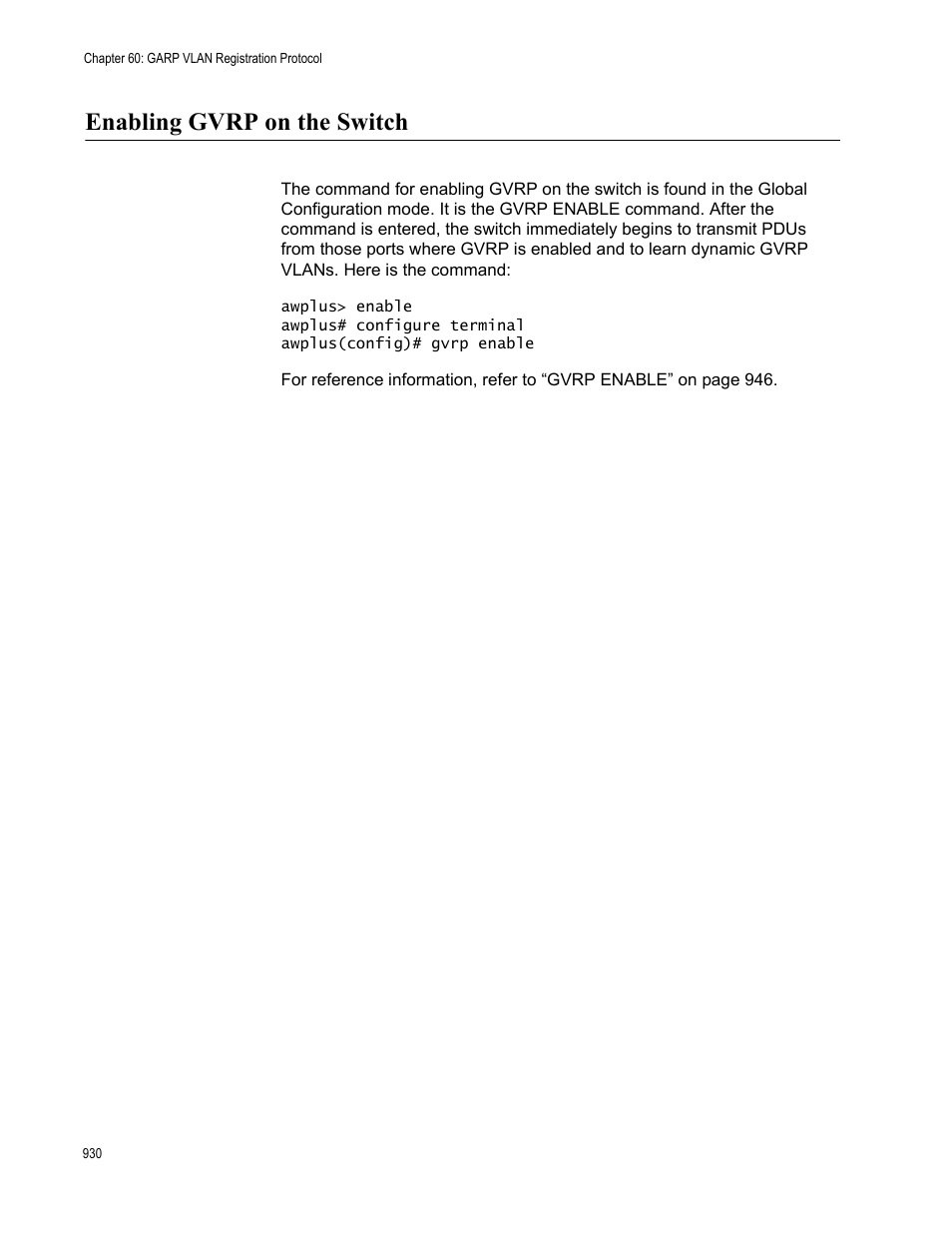 Enabling gvrp on the switch | Allied Telesis AT-FS970M Series User Manual | Page 930 / 1938