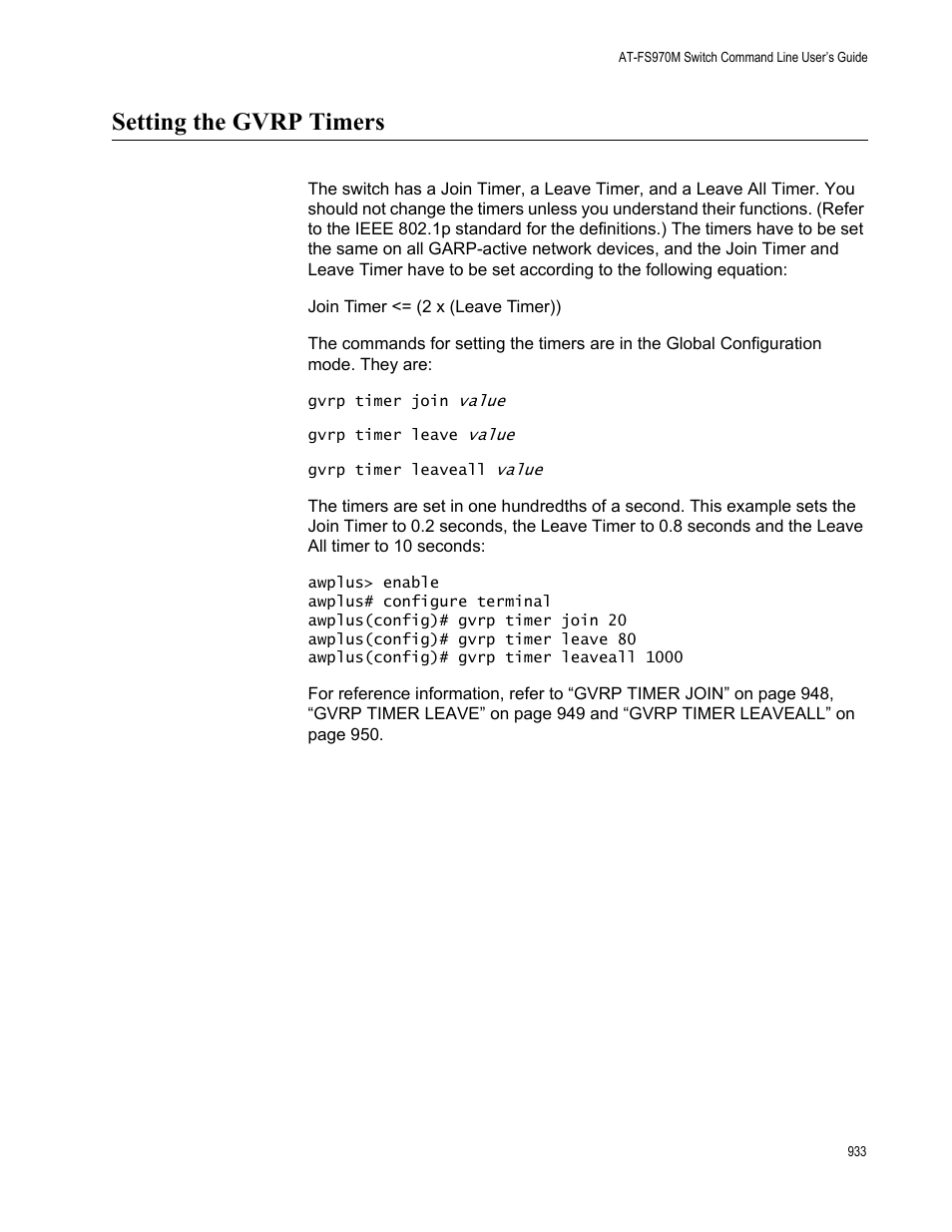 Setting the gvrp timers | Allied Telesis AT-FS970M Series User Manual | Page 933 / 1938