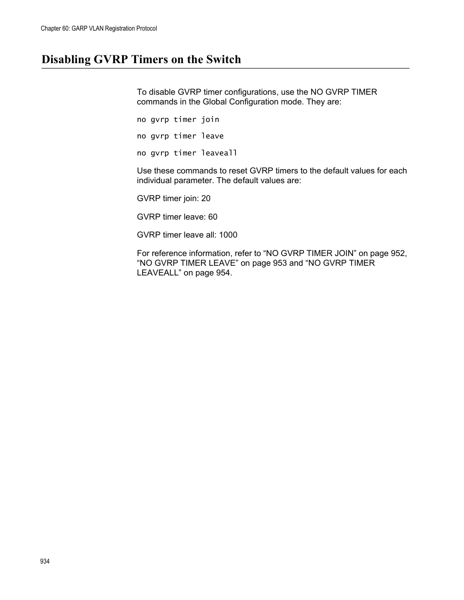 Disabling gvrp timers on the switch | Allied Telesis AT-FS970M Series User Manual | Page 934 / 1938