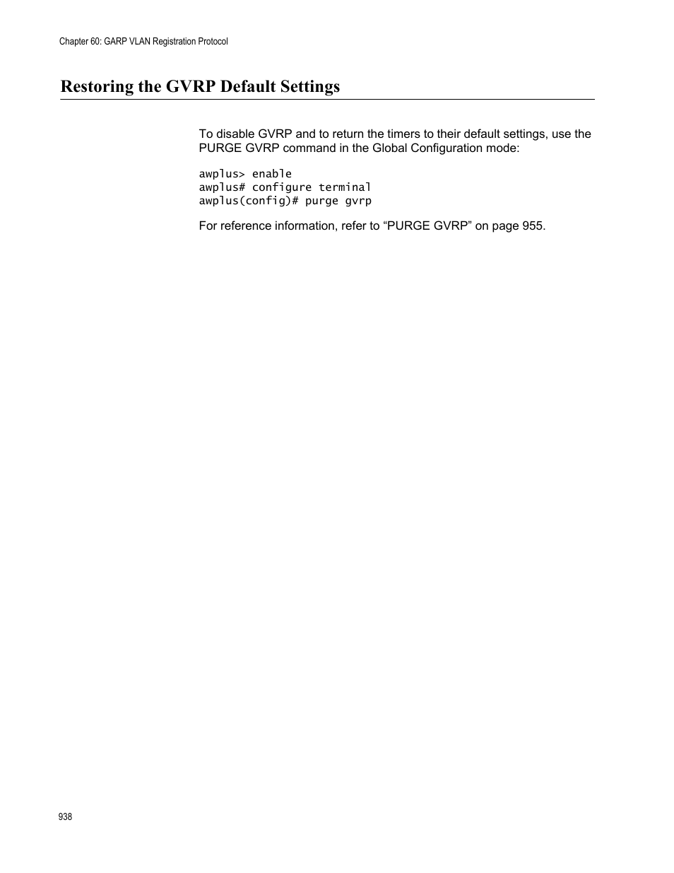 Restoring the gvrp default settings | Allied Telesis AT-FS970M Series User Manual | Page 938 / 1938