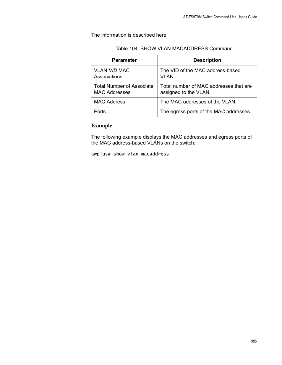 Table 104. show vlan macaddress command | Allied Telesis AT-FS970M Series User Manual | Page 985 / 1938