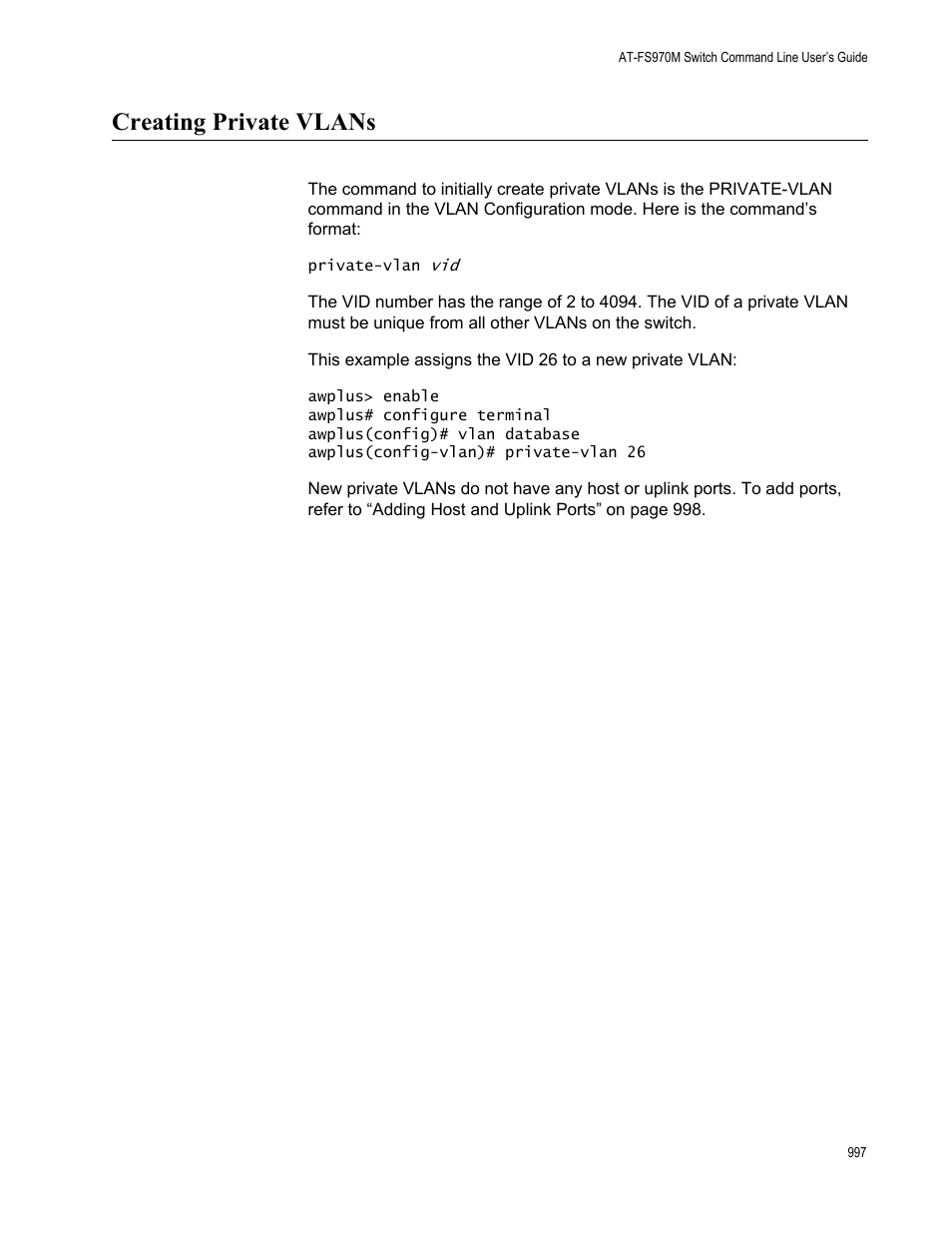 Creating private vlans | Allied Telesis AT-FS970M Series User Manual | Page 997 / 1938