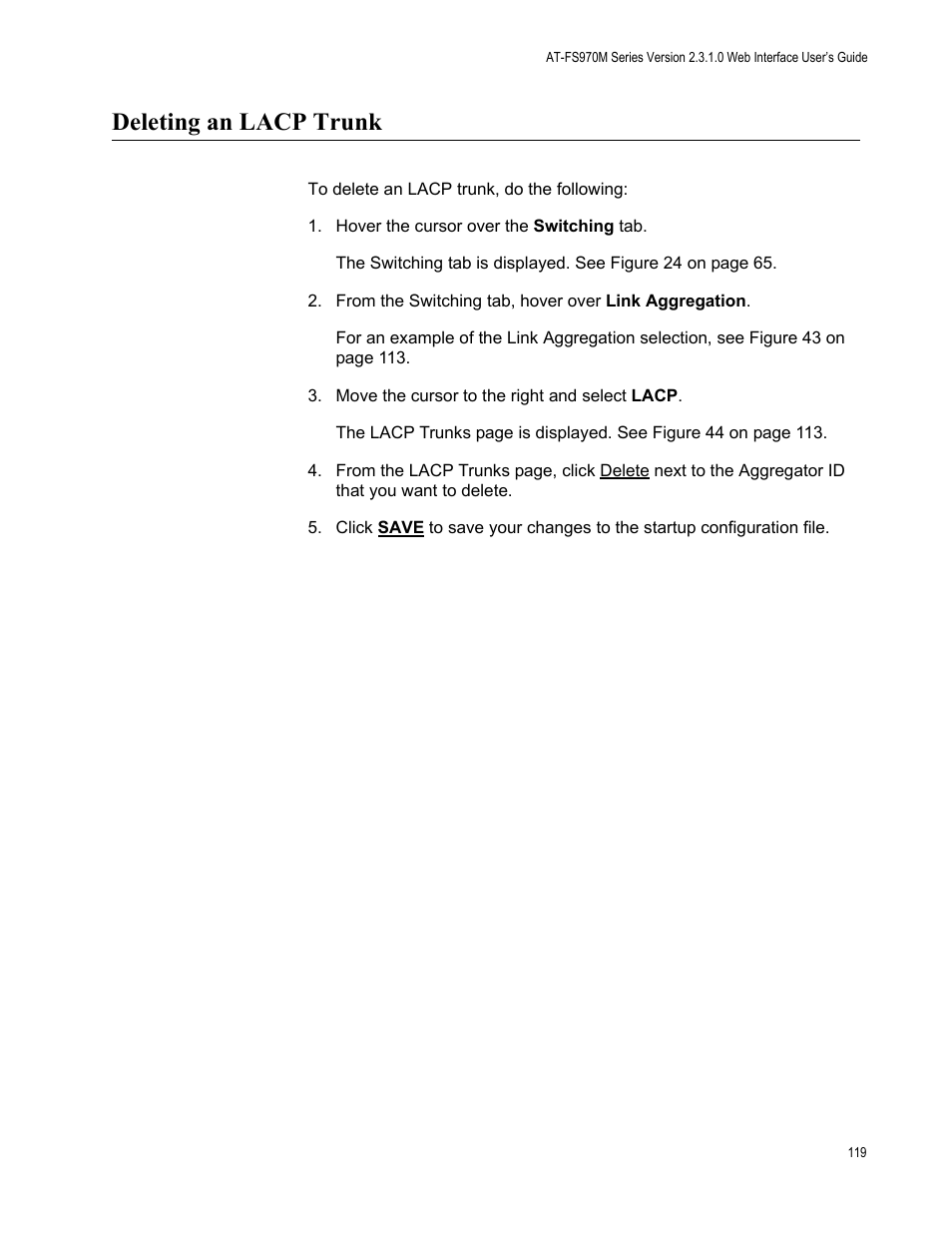 Deleting an lacp trunk | Allied Telesis AT-FS970M Series User Manual | Page 119 / 330