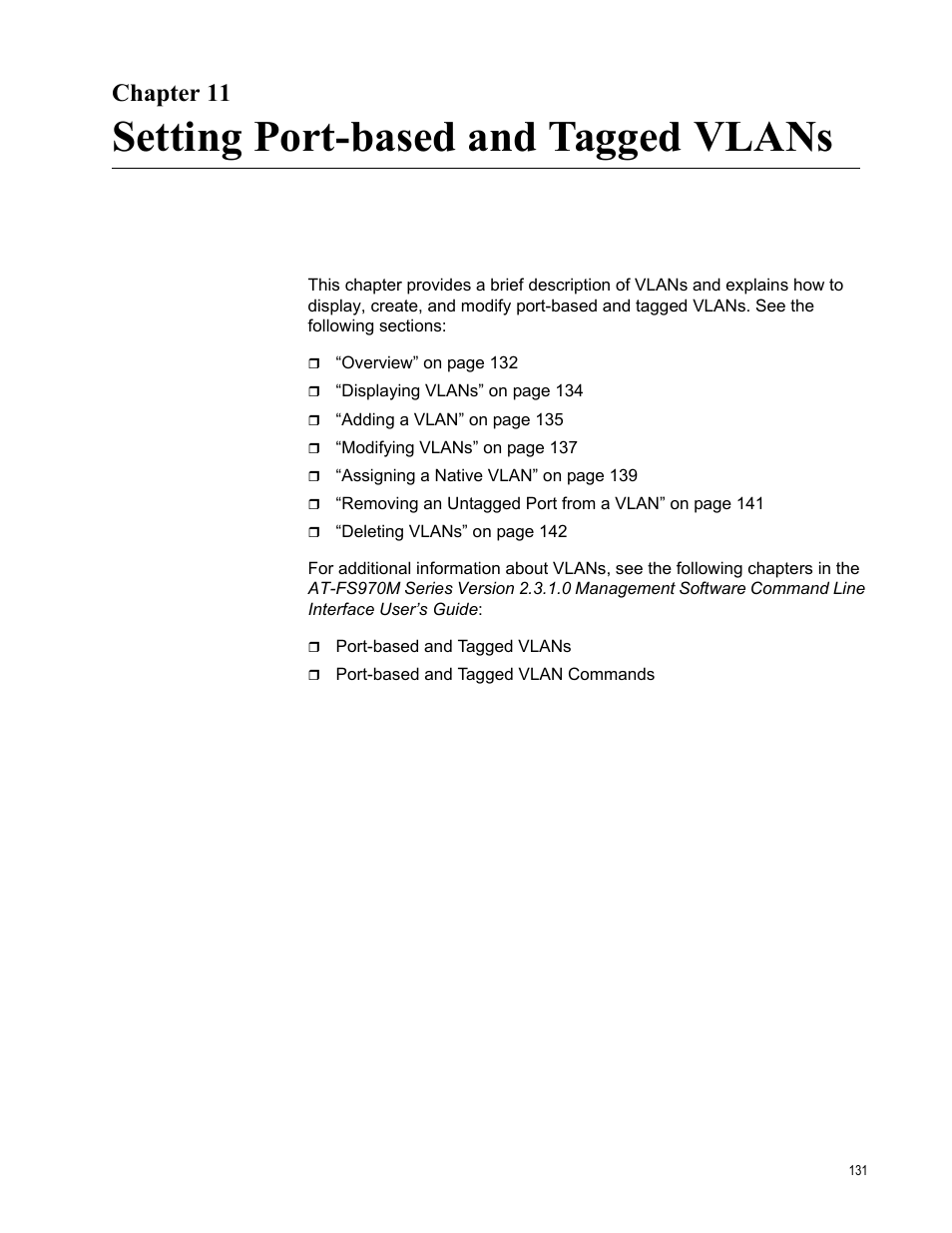 Chapter 11, Setting port-based and tagged vlans | Allied Telesis AT-FS970M Series User Manual | Page 131 / 330
