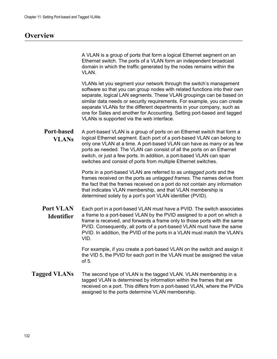 Overview, Port-based vlans, Port vlan identifier | Tagged vlans, Port vlan identifier tagged vlans | Allied Telesis AT-FS970M Series User Manual | Page 132 / 330