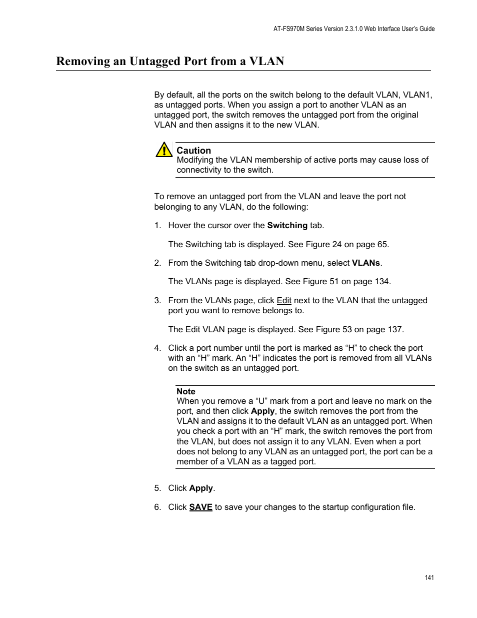 Removing an untagged port from a vlan | Allied Telesis AT-FS970M Series User Manual | Page 141 / 330