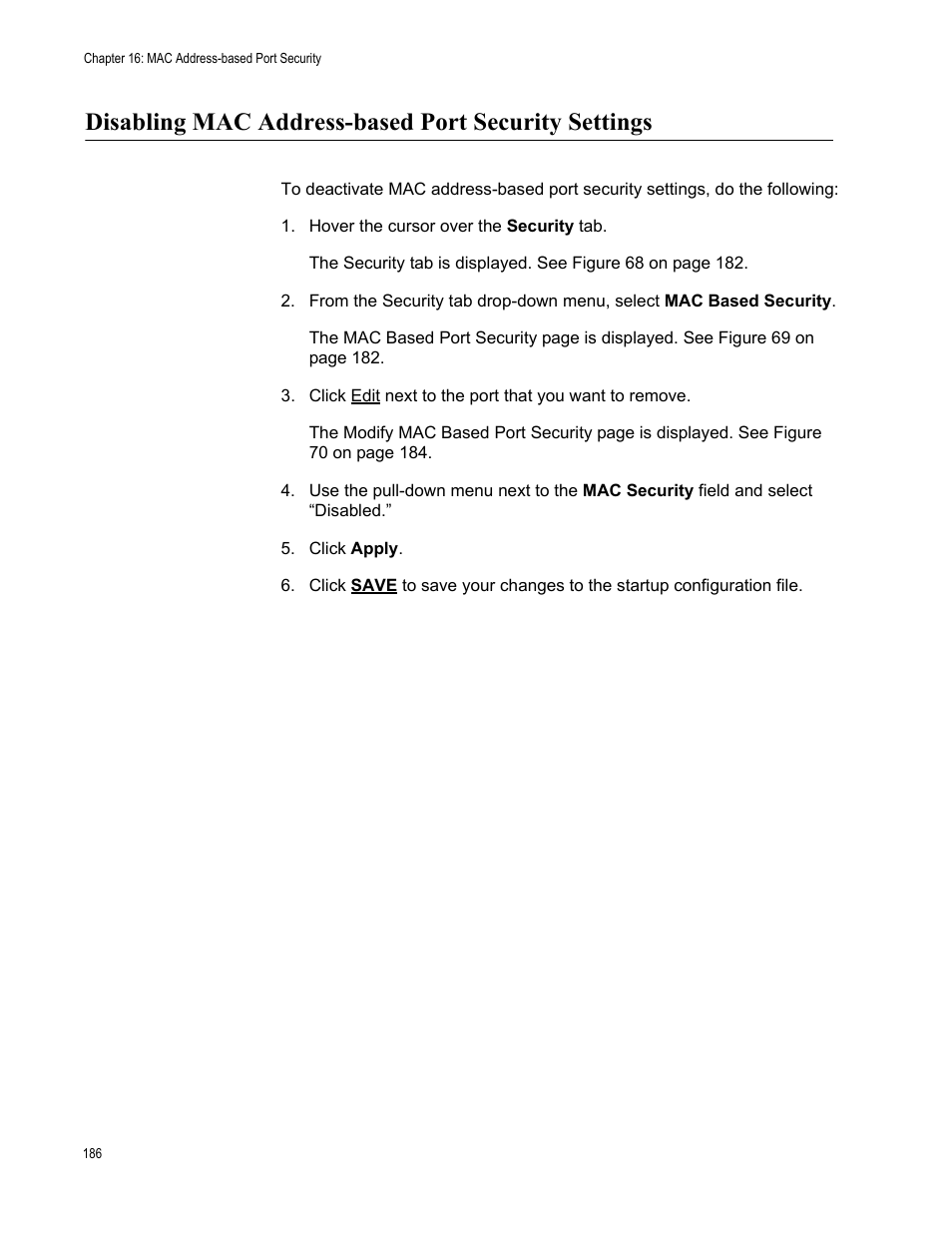 Disabling mac address-based port security settings | Allied Telesis AT-FS970M Series User Manual | Page 186 / 330