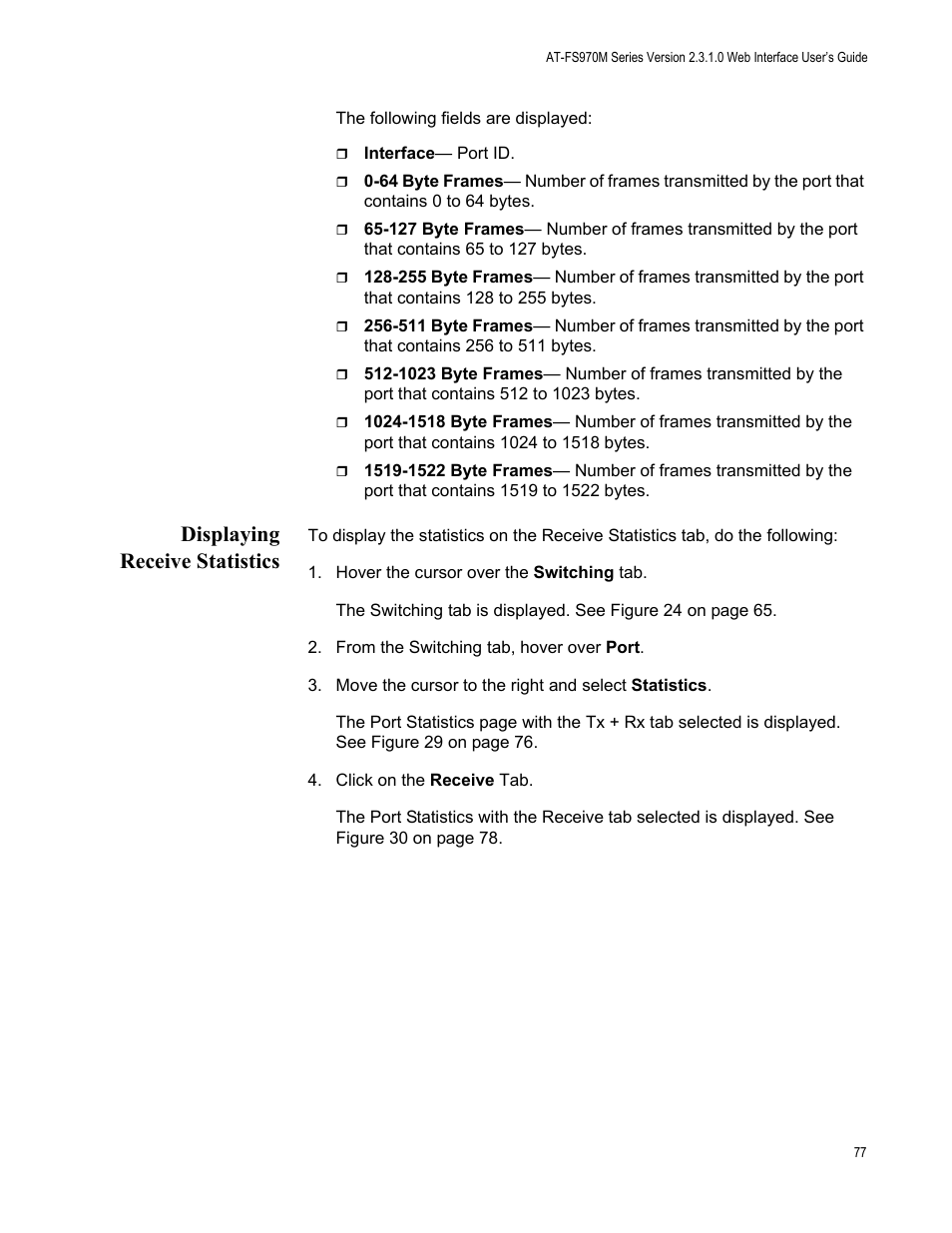 Displaying receive statistics | Allied Telesis AT-FS970M Series User Manual | Page 77 / 330