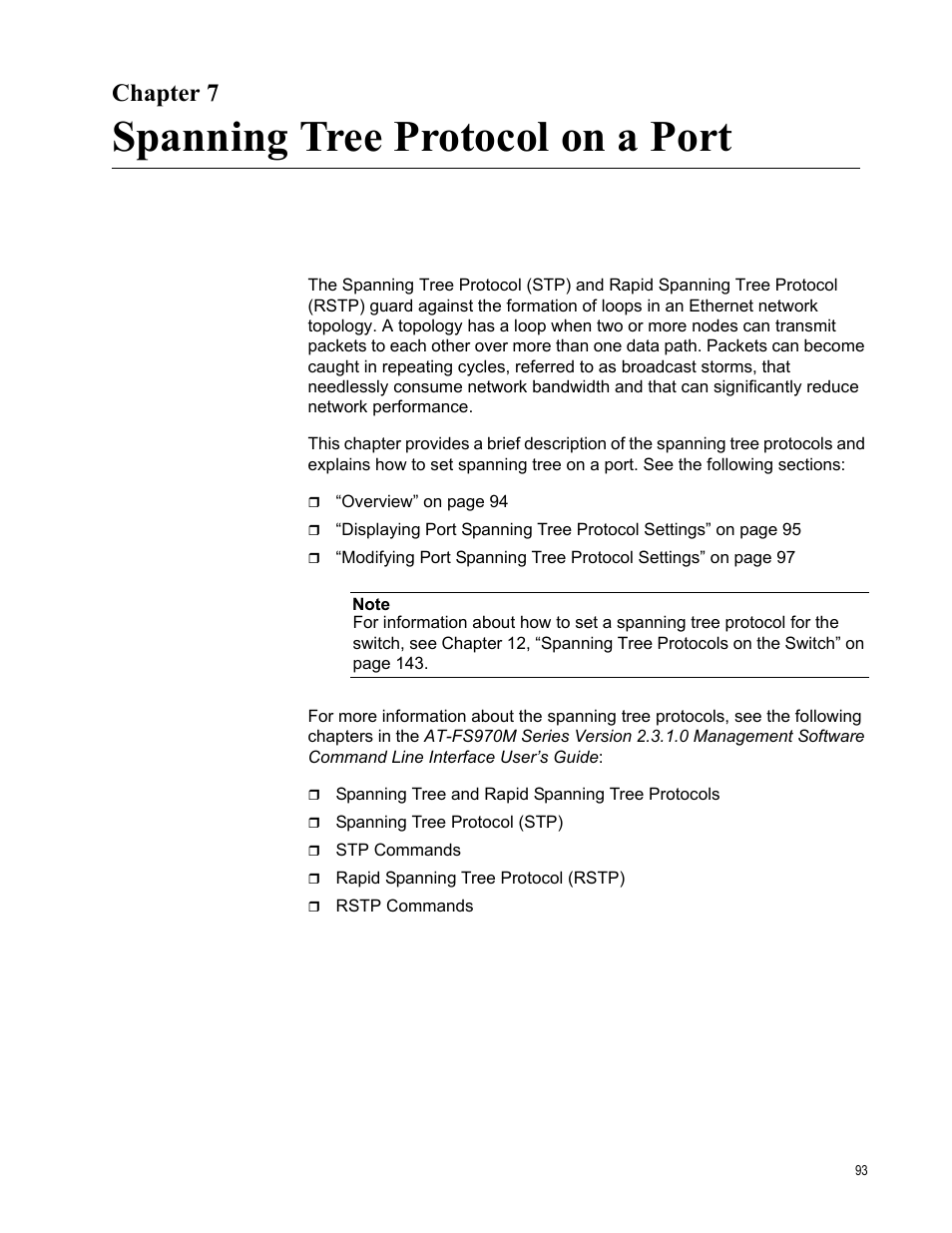 Chapter 7, Spanning tree protocol on a port, R 7: spanning tree protocol on a port | Allied Telesis AT-FS970M Series User Manual | Page 93 / 330