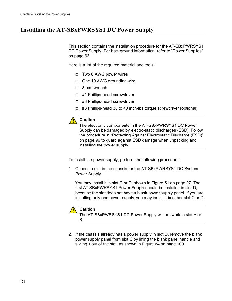 Installing the at-sbxpwrsys1 dc power supply | Allied Telesis SwitchBlade x3106 User Manual | Page 108 / 260