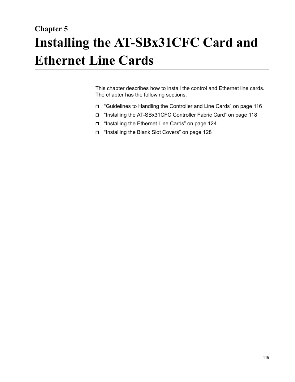 Chapter 5, To chapter | Allied Telesis SwitchBlade x3106 User Manual | Page 115 / 260