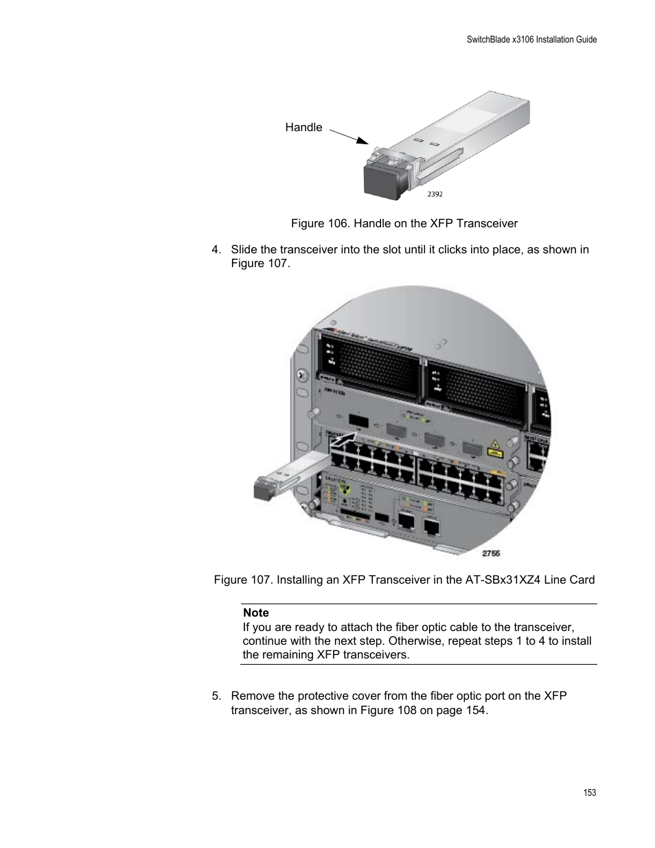 In figure 106 | Allied Telesis SwitchBlade x3106 User Manual | Page 153 / 260