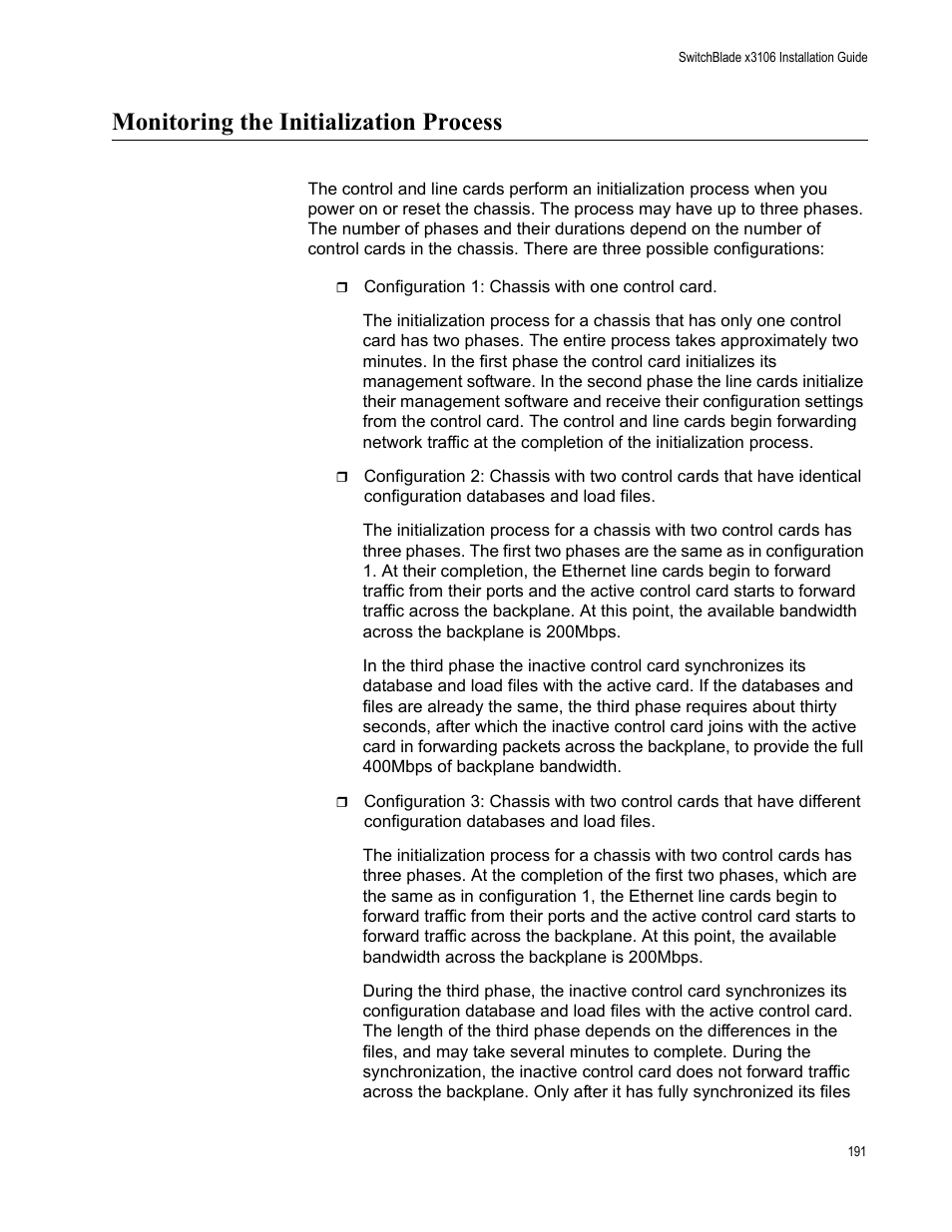 Monitoring the initialization process | Allied Telesis SwitchBlade x3106 User Manual | Page 191 / 260