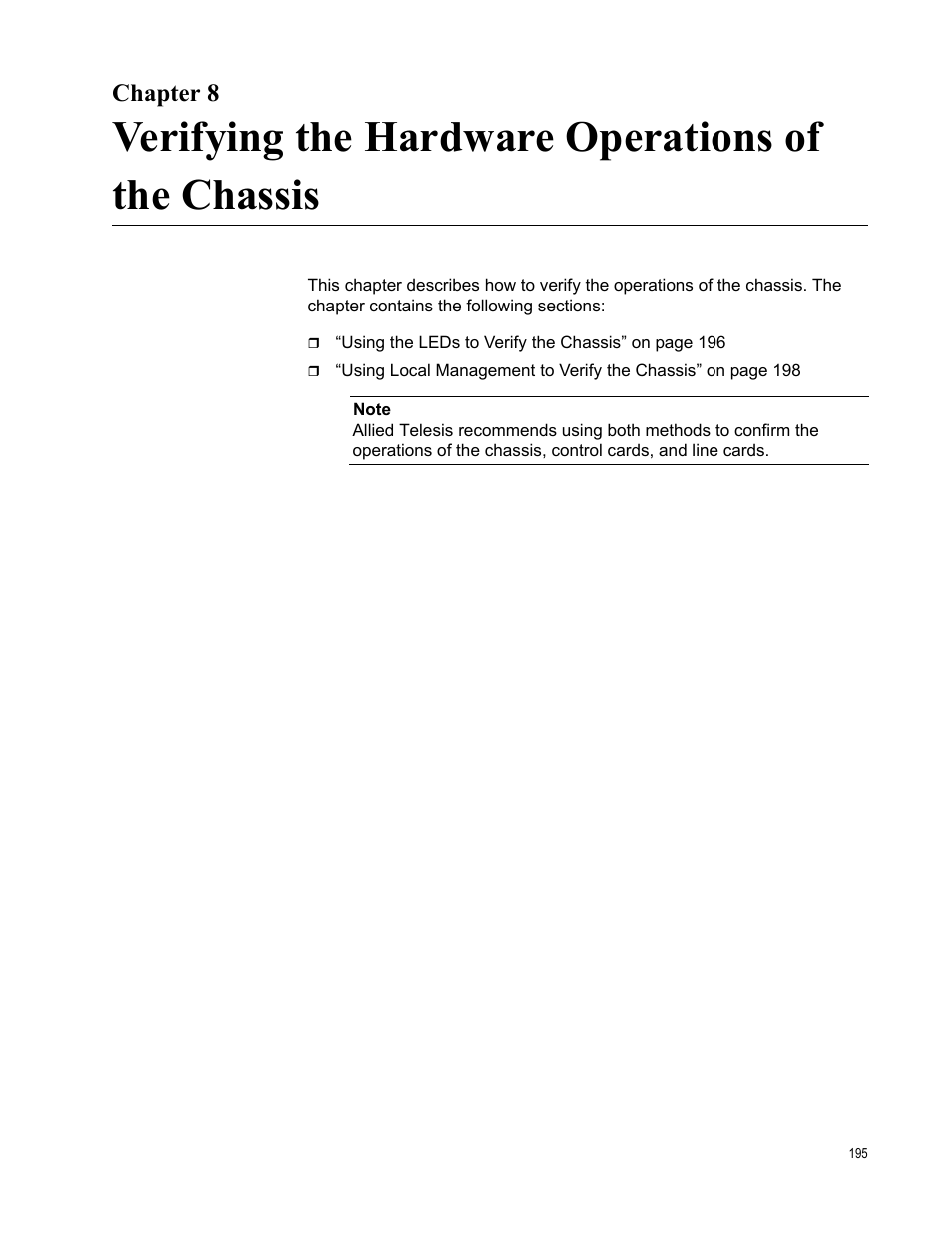 Chapter 8, Verifying the hardware operations of the chassis | Allied Telesis SwitchBlade x3106 User Manual | Page 195 / 260