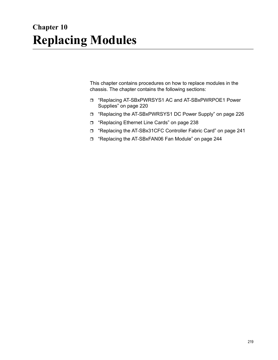 Chapter 10, Replacing modules, Chapter 10: replacing modules | Allied Telesis SwitchBlade x3106 User Manual | Page 219 / 260