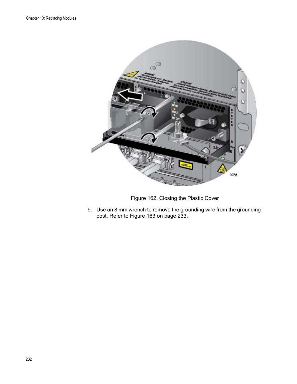 Figure 162: closing the plastic cover | Allied Telesis SwitchBlade x3106 User Manual | Page 232 / 260