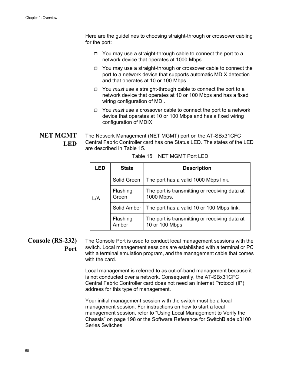 Net mgmt led, Console (rs-232) port, Table 15. net mgmt port led | Allied Telesis SwitchBlade x3106 User Manual | Page 60 / 260