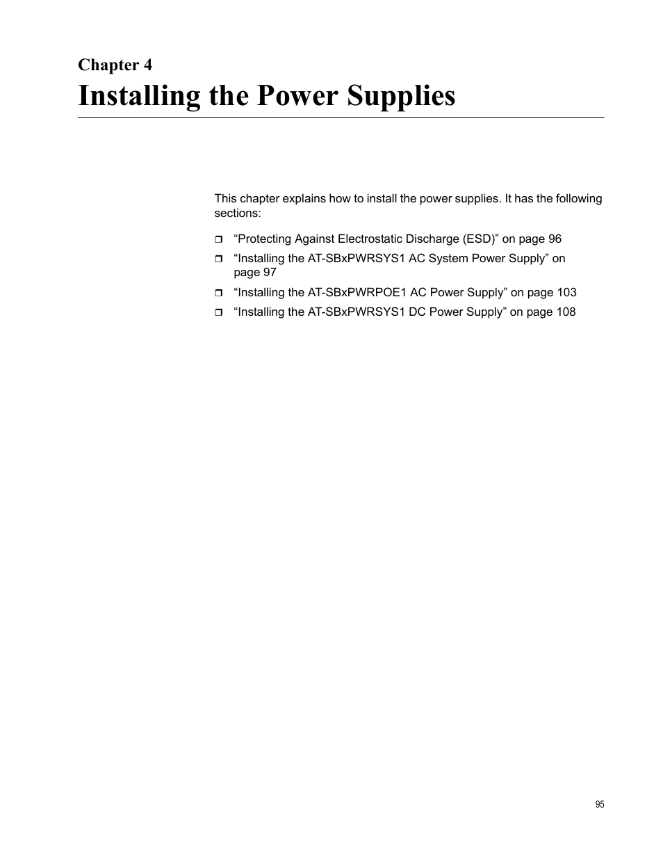 Chapter 4, Installing the power supplies, Chapter 4: installing the power supplies | Allied Telesis SwitchBlade x3106 User Manual | Page 95 / 260