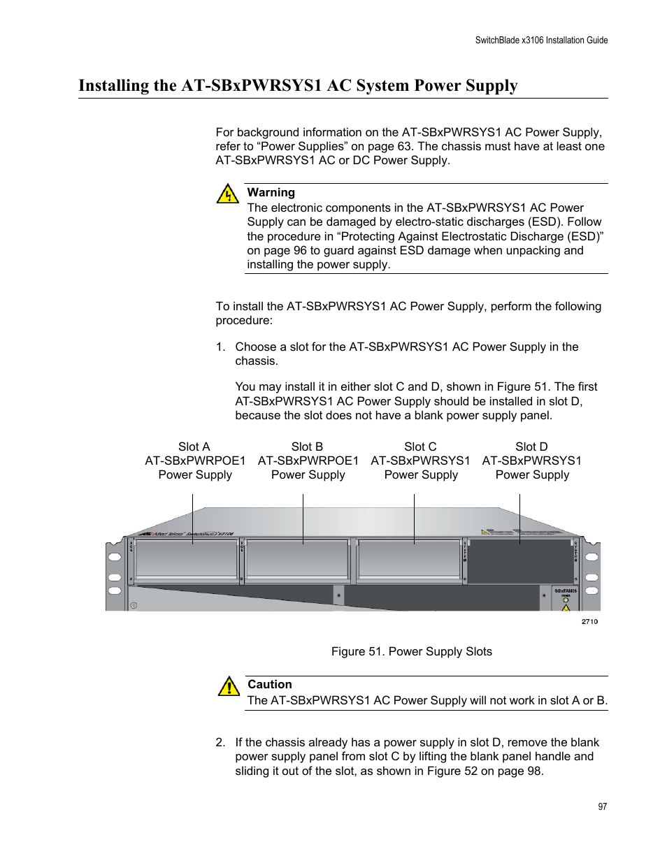 Figure 51: power supply slots | Allied Telesis SwitchBlade x3106 User Manual | Page 97 / 260