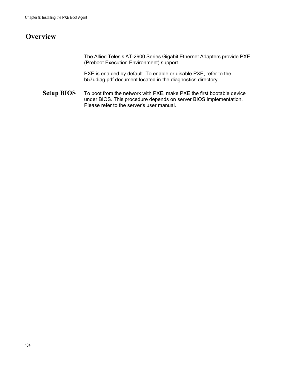 Overview, Setup bios | Allied Telesis AT-2900 Series Adapters User Manual | Page 104 / 142