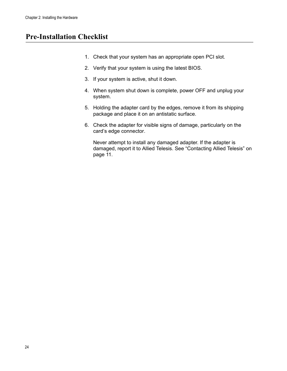Pre-installation checklist | Allied Telesis AT-2900 Series Adapters User Manual | Page 24 / 142