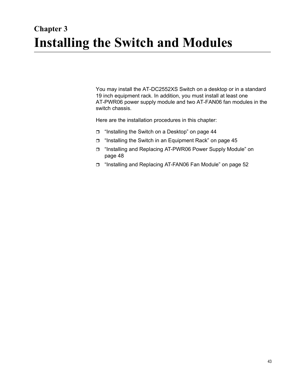 Chapter 3, Installing the switch and modules, R 3: installing the switch and modules | Allied Telesis AT-DC2552XS User Manual | Page 43 / 84