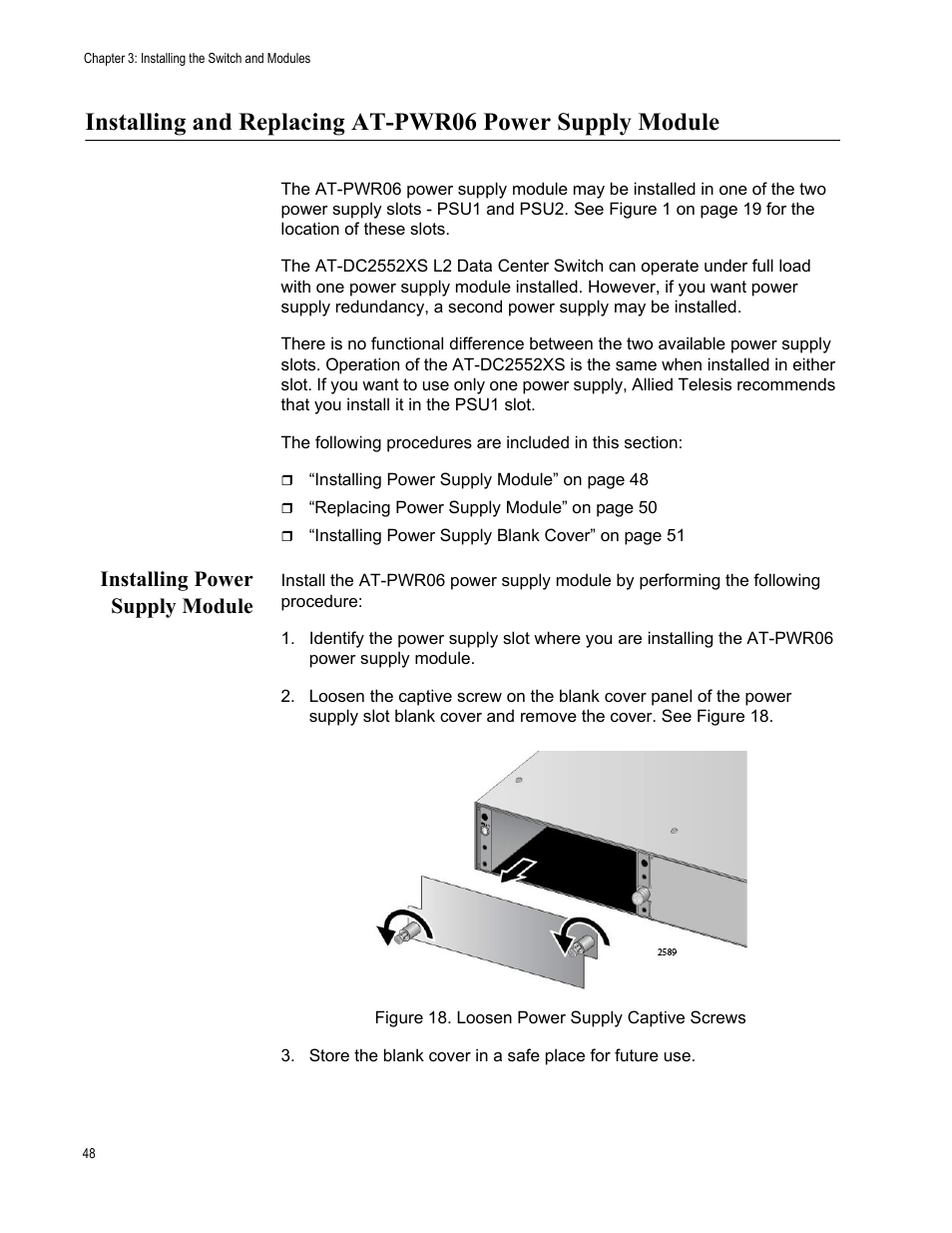 Installing power supply module, Figure 18: loosen power supply captive screws | Allied Telesis AT-DC2552XS User Manual | Page 48 / 84