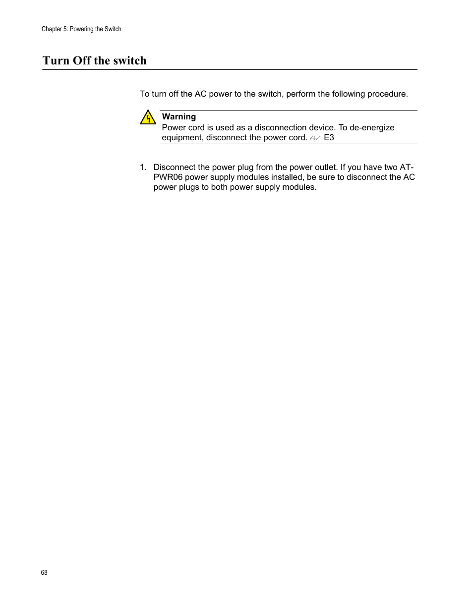 Turn off the switch | Allied Telesis AT-DC2552XS User Manual | Page 68 / 84