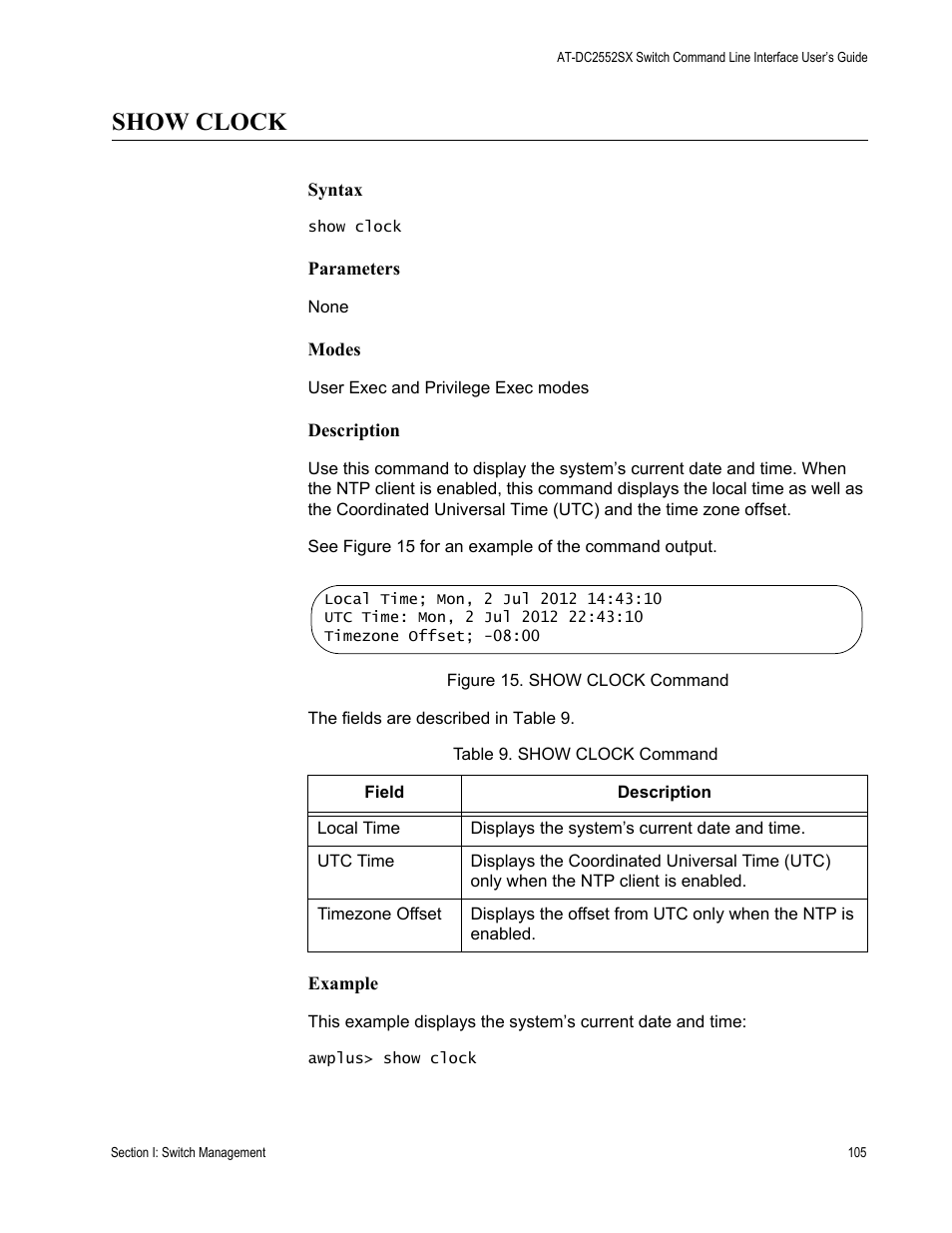Show clock, Table 9. show clock command | Allied Telesis AT-DC2552XS User Manual | Page 105 / 550