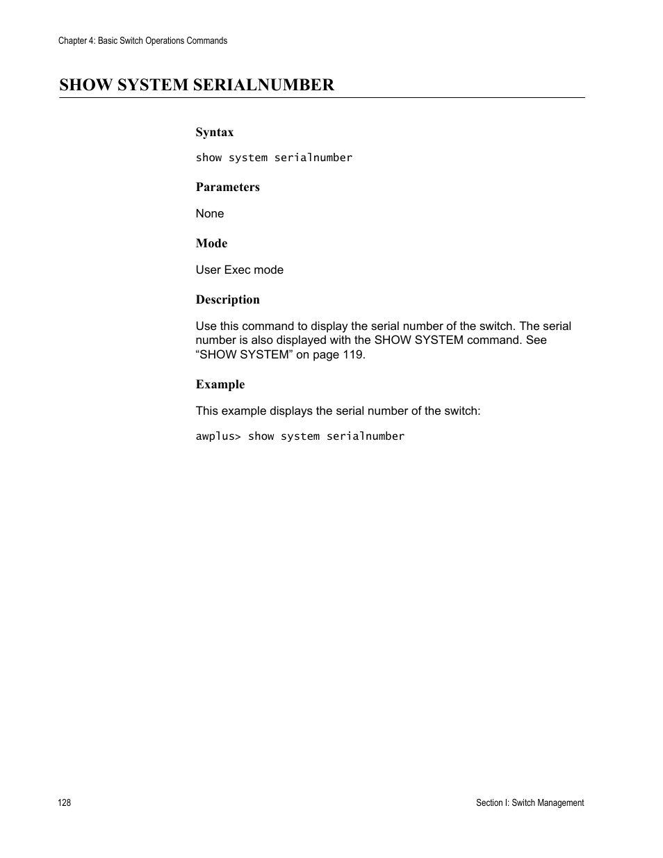 Show system serialnumber | Allied Telesis AT-DC2552XS User Manual | Page 128 / 550
