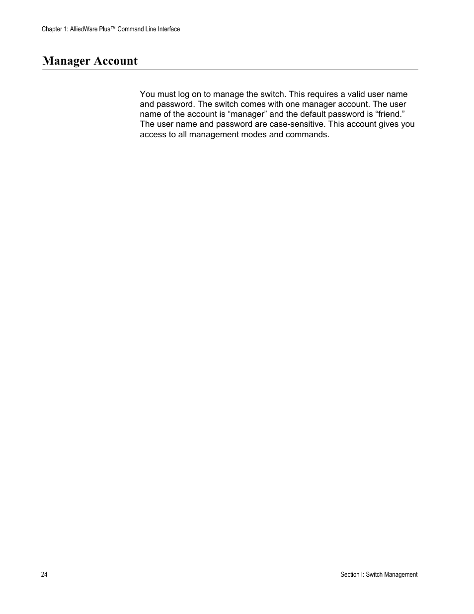 Manager account | Allied Telesis AT-DC2552XS User Manual | Page 24 / 550