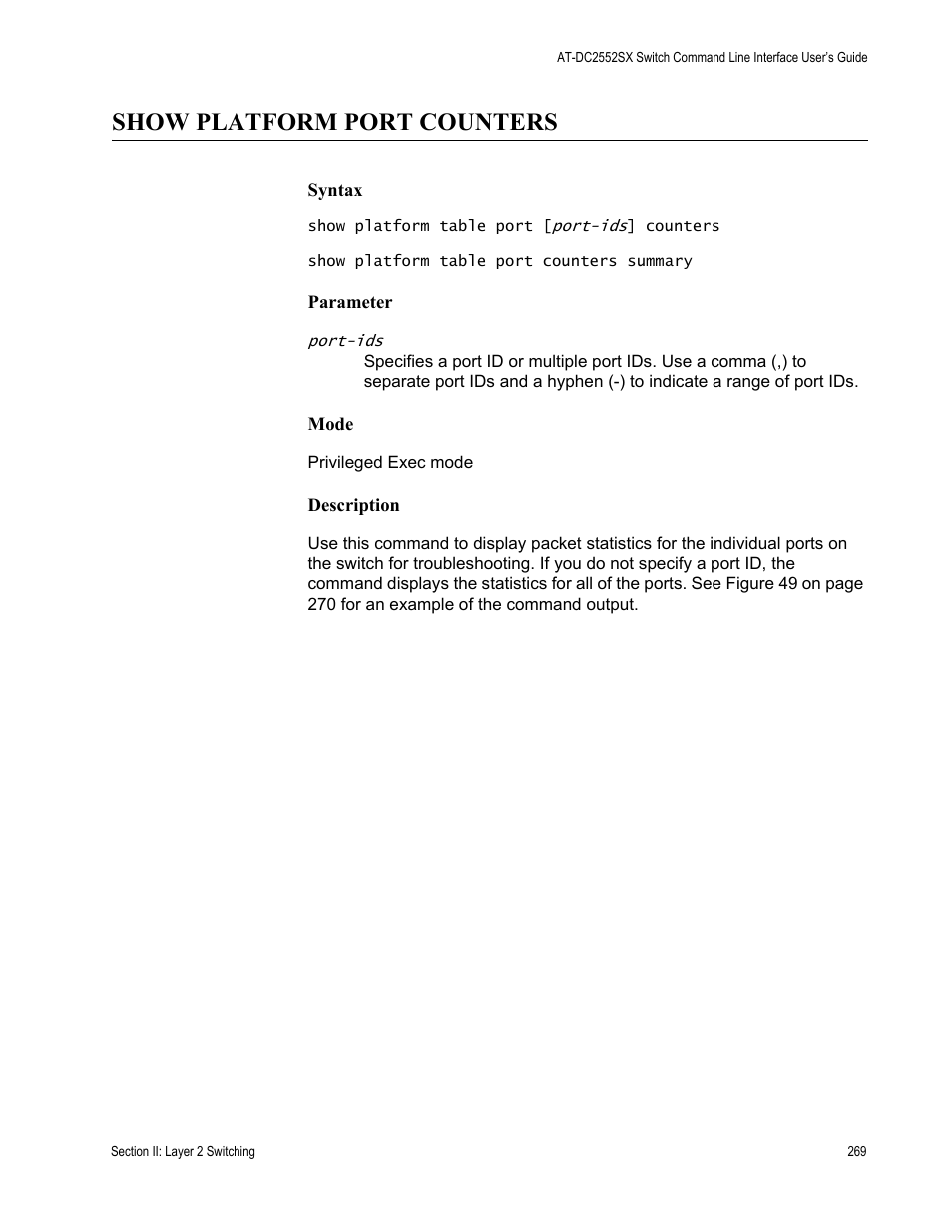 Show platform port counters | Allied Telesis AT-DC2552XS User Manual | Page 269 / 550