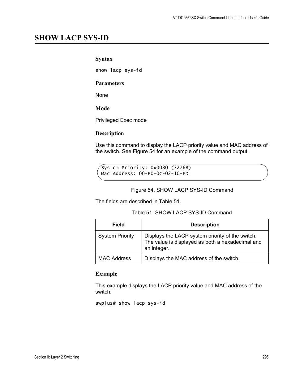 Show lacp sys-id, Table 51. show lacp sys-id command | Allied Telesis AT-DC2552XS User Manual | Page 295 / 550