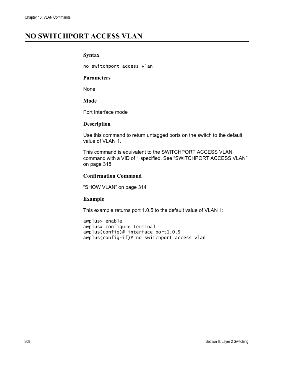 No switchport access vlan | Allied Telesis AT-DC2552XS User Manual | Page 308 / 550