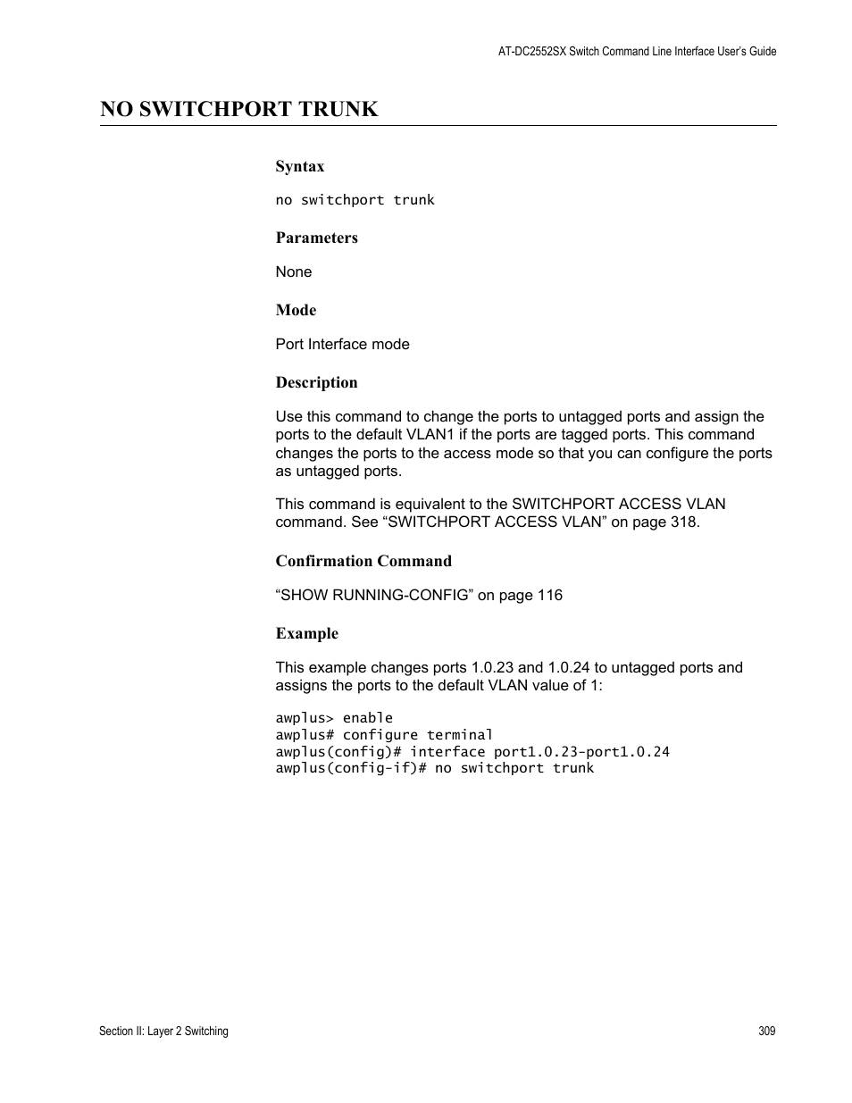 No switchport trunk | Allied Telesis AT-DC2552XS User Manual | Page 309 / 550