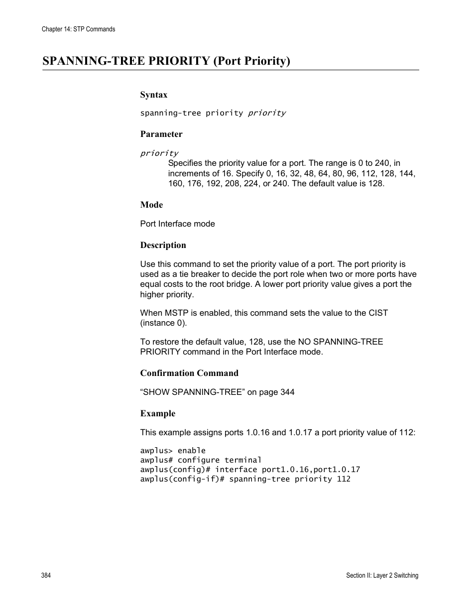 Spanning-tree priority (port priority) | Allied Telesis AT-DC2552XS User Manual | Page 384 / 550