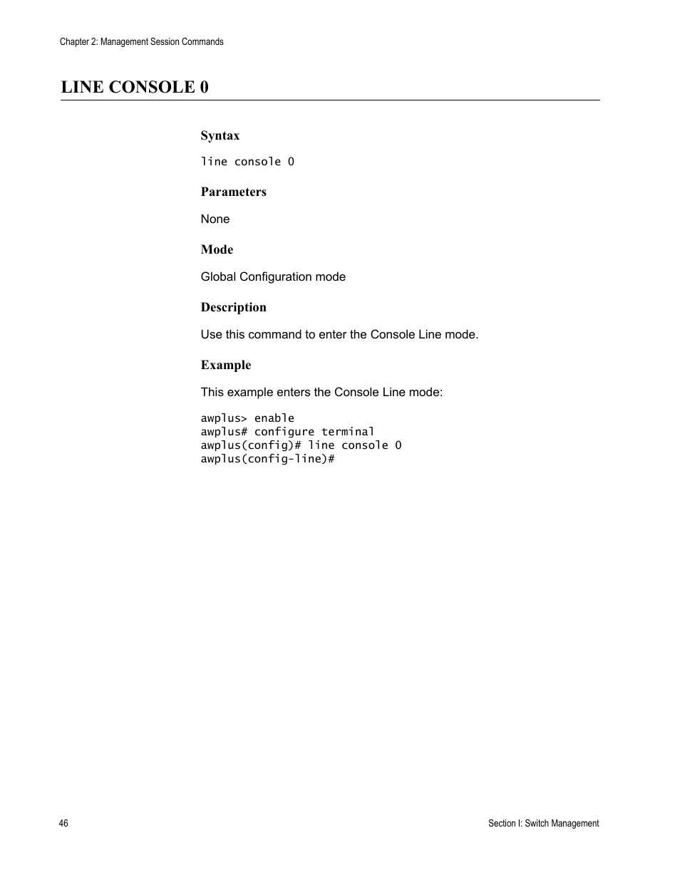 Line console 0 | Allied Telesis AT-DC2552XS User Manual | Page 46 / 550