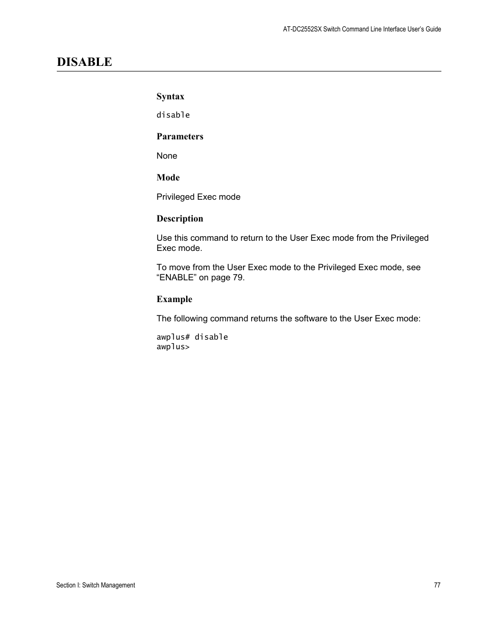 Disable | Allied Telesis AT-DC2552XS User Manual | Page 77 / 550