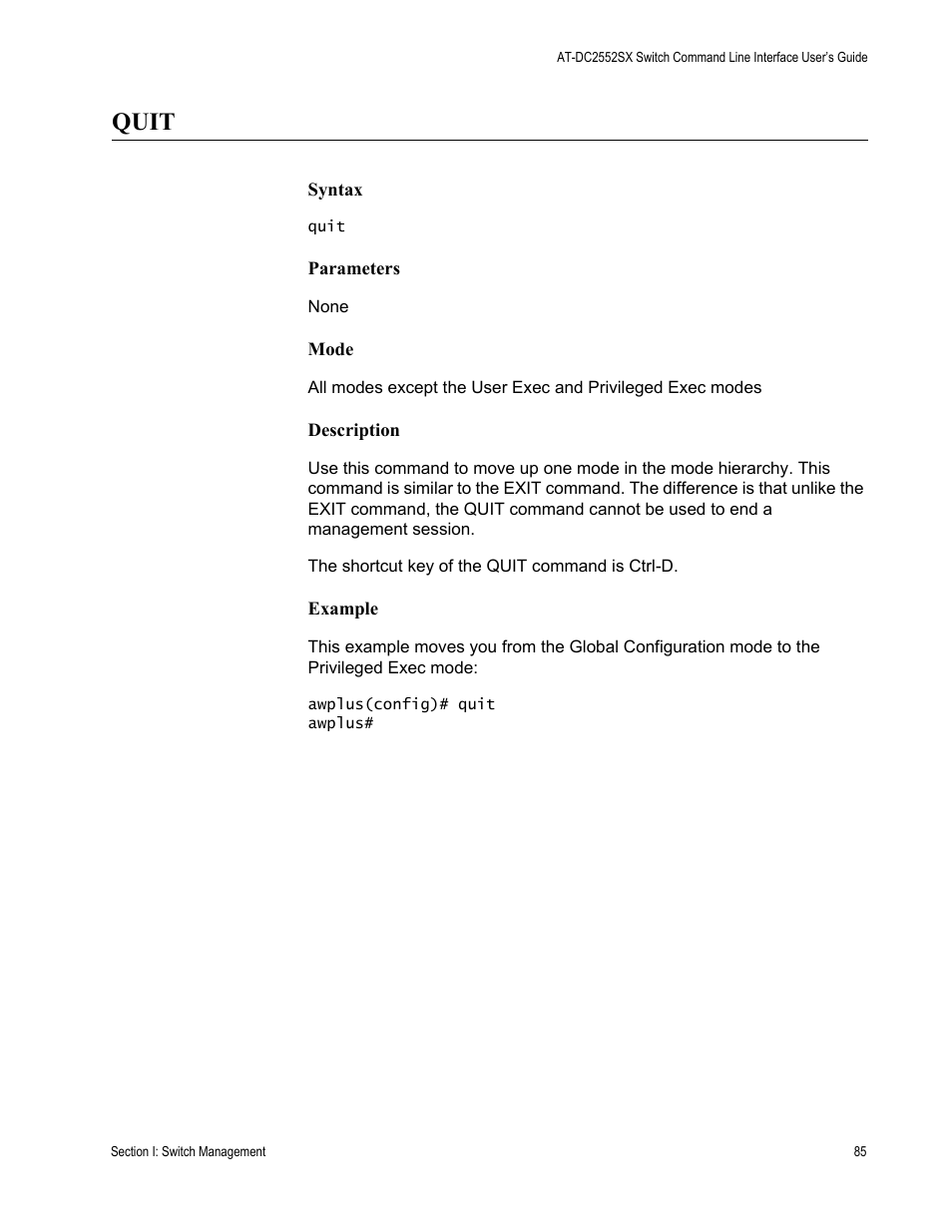 Quit | Allied Telesis AT-DC2552XS User Manual | Page 85 / 550